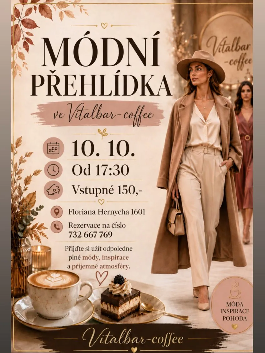 Plakát Módní přehlídka 10. 10. 2026 ve Vitalbar-coffee — od 17:30, vstupné 150 Kč